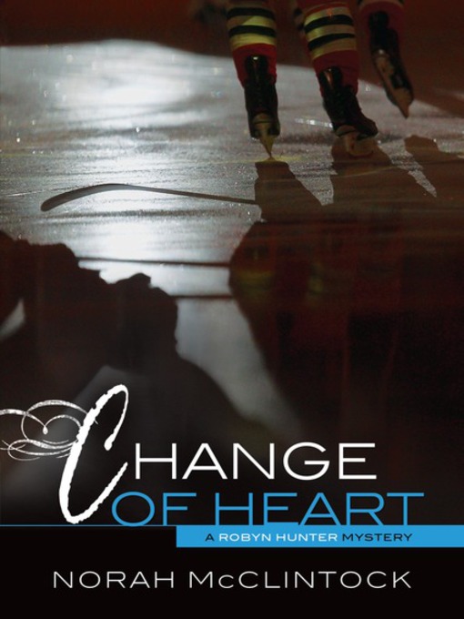 Title details for Change of Heart by Norah McClintock - Available